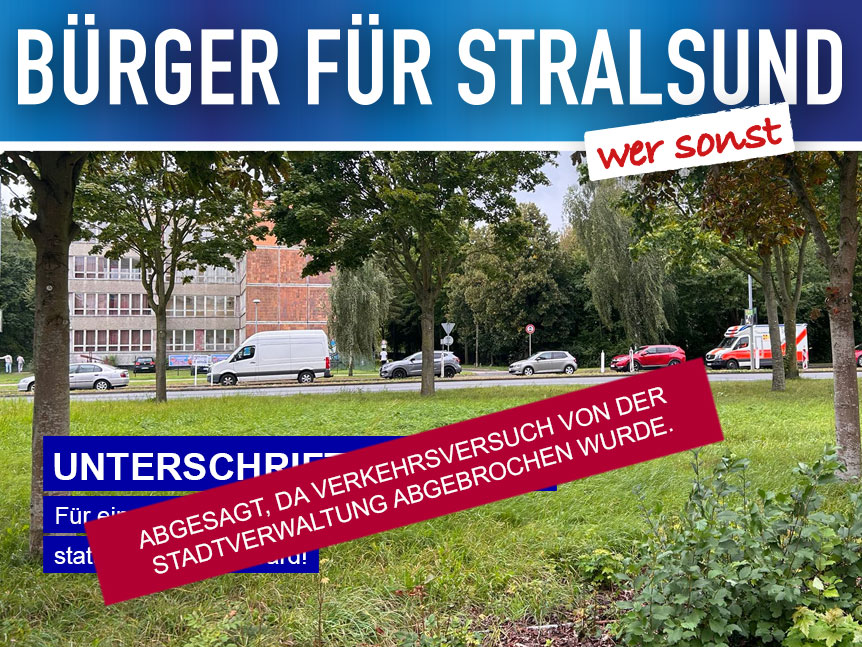 Verkehrsversuch Heinrich-Heine-Ring von der Stadtverwaltung Stralsund abgebrochen!